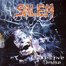 Salem (ISR) : Collective Demise